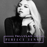 Fallulah - Perfect Tense