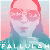 Fallulah - Social Club (Single)