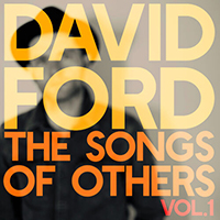 David Ford - The Songs Of Others, Vol. 1 (EP)