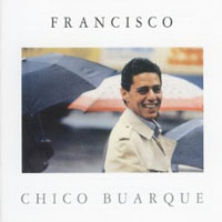 Chico Buarque De Hollanda - Francisco