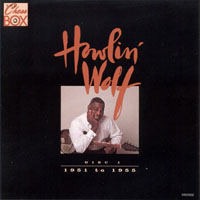 Howlin' Wolf - The Chess Box (CD 1, 1951-1955)