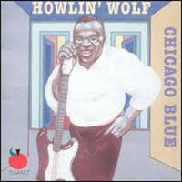 Howlin' Wolf - Chicago Blue 1957-1965