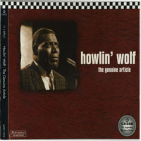 Howlin' Wolf - The Genuine Article (1997 Chess 32 bit Remaster)