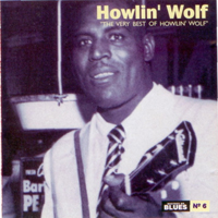 Howlin' Wolf - The Very Best Of Howlin  Wolf - Mestres Do Blues N. 6