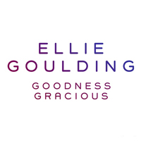 Ellie Goulding - Goodness Gracious (Single)