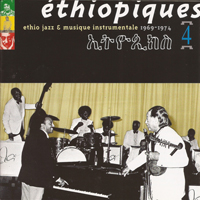 Mulatu Astatke - Ethiopiques Vol. 4: Ethio Jazz & Musique Instrumentale (1969-1974)
