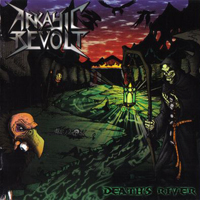 Arkayic Revolt - Death's River