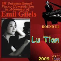 Gilels's Competition (CD Series) - IV Gilels's Competition Round III: Lu Tian (N 34)