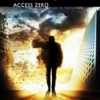 Access Zero - Living In Transition