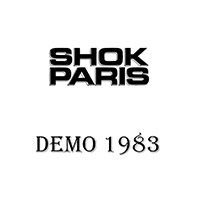 Shok Paris - Demo 1983