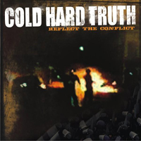 Cold Hard Truth - Reflect The Conflict (EP)