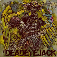 Deadeyejack - Deadeyejack