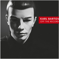 Karl Bartos - Off the Record