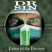 Dr. Sin - Listen To The Doctors