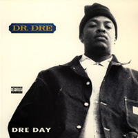 Dr. Dre - Dre Day (Single)
