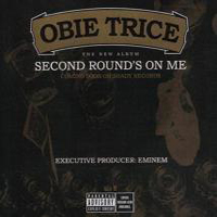 Obie Trice - Second Round's On Me (Mix-Tape)