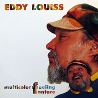 Eddy Louiss - Multicolor Feeling Fanfare