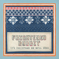 Frightened Rabbit - It's Christmas So We'll Stop (EP)