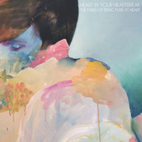 Pains of Being Pure at Heart - Heart In Your Heartbreak (Single)