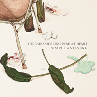 Pains of Being Pure at Heart - Simple And Sure (Single)
