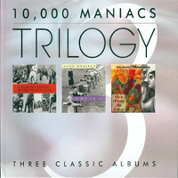 10,000 Maniacs - Trilogy (CD 3: 