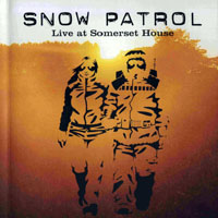 Snow Patrol - Live At Somerset House