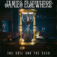 Jamie's Elsewhere - The Soil and the Seed