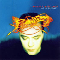 Klaus Schulze - Are You Sequenced, Deluxe Edition 2006 (CD 1)