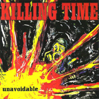 Killing Time - Unavoidable (EP)