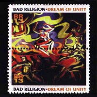 Bad Religion - Dream Of Unity (Single)