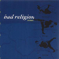 Bad Religion - Broken (Single)