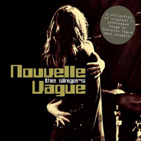 Nouvelle Vague - The Singers