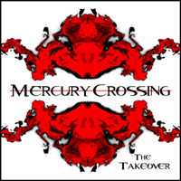Mercury Crossing - The Takeover