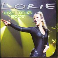 Lorie - Live Tour 2006