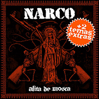 Narco - Alita De Mosca (Edicion Especial)