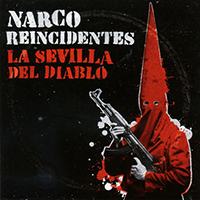 Narco - La Sevilla Del Diablo (Split EP)