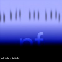Null Factor - (In)finite