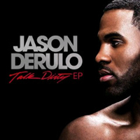 Jason Derulo - Talk Dirty (EP)