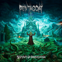 Pentagoat - Serpents Of Annihilation