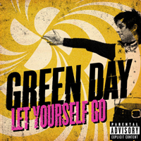Green Day - Let Yourself Go (Live) (Single)