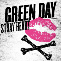 Green Day - Stray Heart (Single)