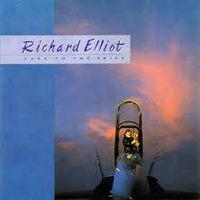 Richard Elliot - Take To The Skies