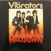 Vibrators - Meltdown
