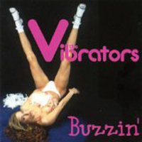 Vibrators - Buzzin'