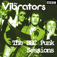 Vibrators - BBC Punk Sessions 1976-1978