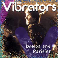 Vibrators - Demos And Rarities