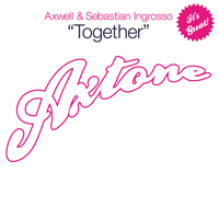 Axwell - Together (Incl. Tocadisco Remix) (Split)