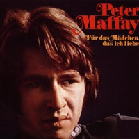 Peter Maffay - Fur Das Madchen Das Ich Liebe