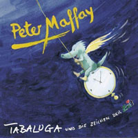 Peter Maffay - Tabaluga und die Zeichen der Zeit (Premium-Edition, CD 2: Die Songs)