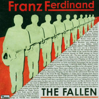 Franz Ferdinand - The Fallen / L. Wells (EP)